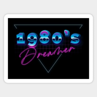 1980s dreamer Magnet